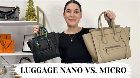 Celine nano vs micro